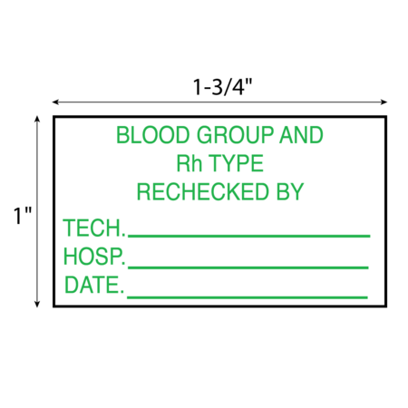 Nevs Label, Blood Group and Rh Type Rechecked By 1" x 1-3/4" White w/Green LBB-30